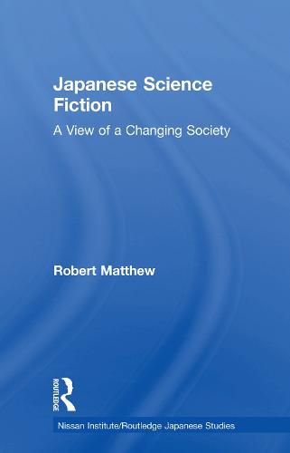 Cover image for Japanese Science Fiction: A View of a Changing Society