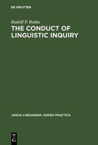 Cover image for The Conduct of Linguistic Inquiry: A Systematic Introduction to the Methodology of Generative Grammar