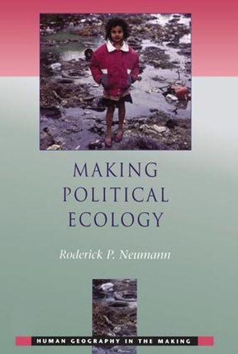 Cover image for Making Political Ecology