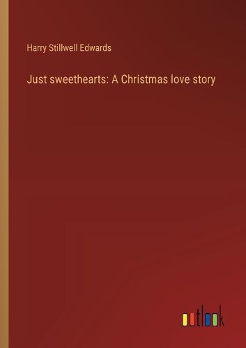 Cover image for Just sweethearts