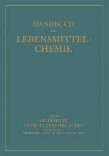 Cover image for Allgemeine Untersuchungsmethoden: Zweiter Teil Chemische und Biologische Methoden