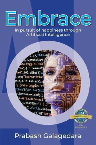 Cover image for Embrace: In pursuit of happiness through Artificial Intelligence