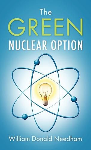 Cover image for The Green Nuclear Option