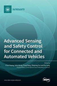 Cover image for Advanced Sensing and Safety Control for Connected and Automated Vehicles