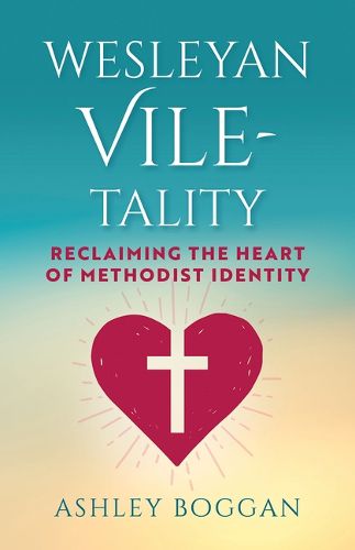 Cover image for Wesleyan Vile-Tality