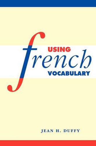 Cover image for Using French Vocabulary