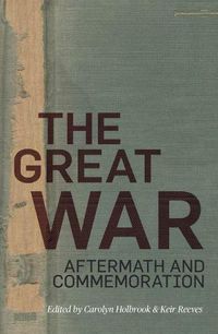 Cover image for The Great War: Aftermath and Commemoration