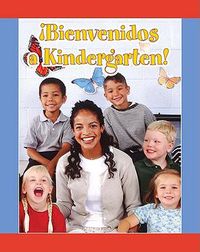 Cover image for Bienvenidos A Kindergarten!