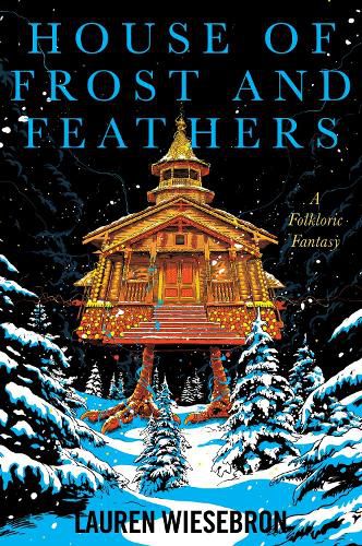 Cover image for House of Frost and Feathers