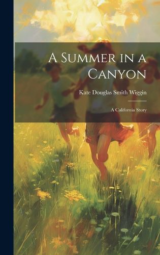 Cover image for A Summer in a Canyon
