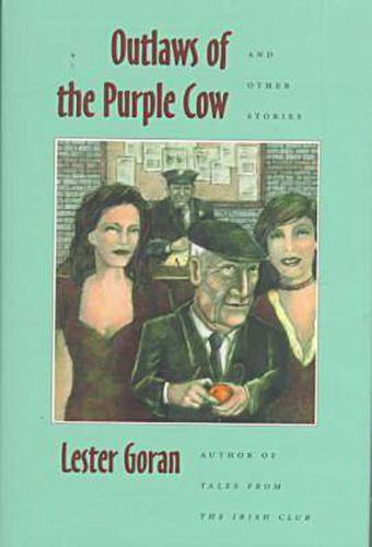 Outlaws of the Purple Cow and Other Stories