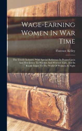 Cover image for Wage-earning Women In War Time