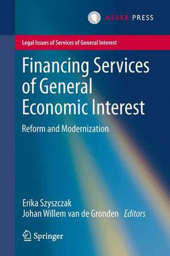 Cover image for Financing Services of General Economic Interest: Reform and Modernization