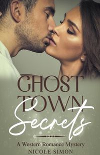 Cover image for Ghost Town Secrets