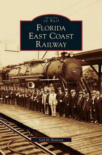 Cover image for Florida East Coast Railway