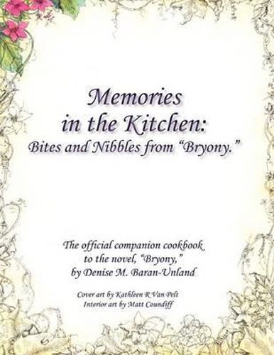 Memories in the Kitchen: Bites and Nibbles from Bryony