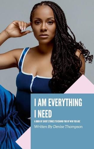 Cover image for I Am Everything I Need