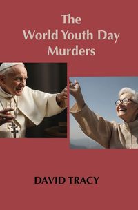 Cover image for The World Youth Day Murders