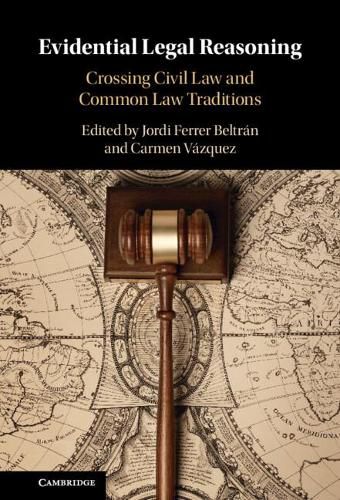 Cover image for Evidential Legal Reasoning: Crossing Civil Law and Common Law Traditions