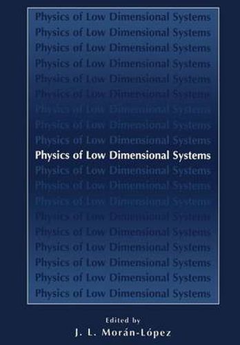 Cover image for Physics of Low Dimensional Systems