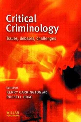 Cover image for Critical Criminology: Issues, Debates, Challenges