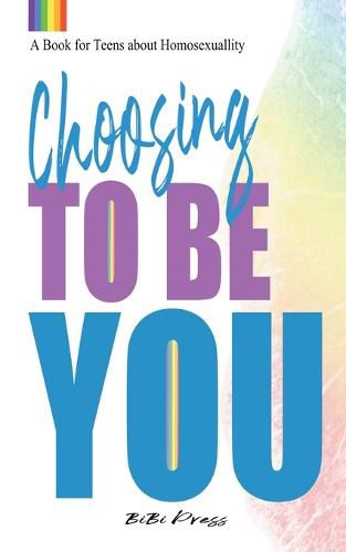 Cover image for Choosing to be You