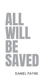 Cover image for All Will Be Saved