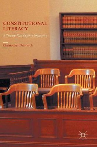 Cover image for Constitutional Literacy: A Twenty-First Century Imperative