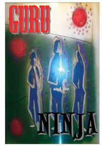 Cover image for Guru and the Ninja