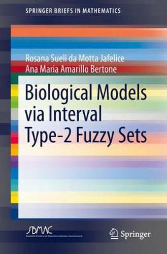 Cover image for Biological Models via Interval Type-2 Fuzzy Sets