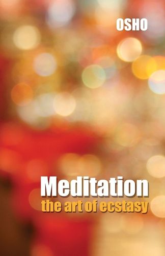 Cover image for Medition the Art of Ecstasy