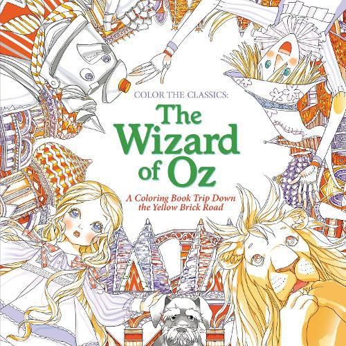 Cover image for Color the Classics: Wizard of Oz