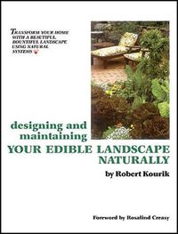 Cover image for Designing and Maintaining Your Edible Landscape Naturally