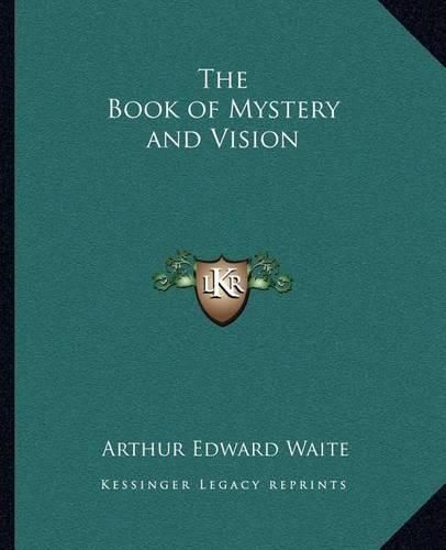 Cover image for The Book of Mystery and Vision