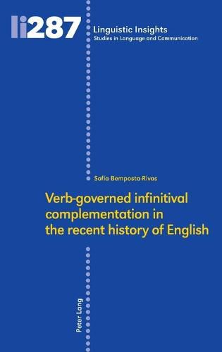 Cover image for Verb-governed infinitival complementation in the recent history of English