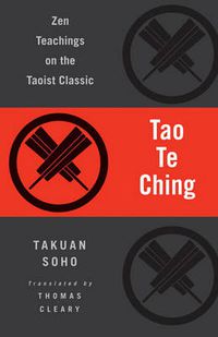 Cover image for Tao Te Ching: Zen Teachings on the Taoist Classic