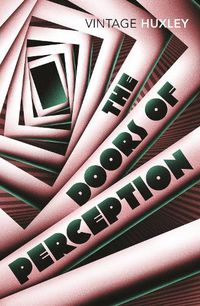 Cover image for The Doors of Perception: And Heaven and Hell