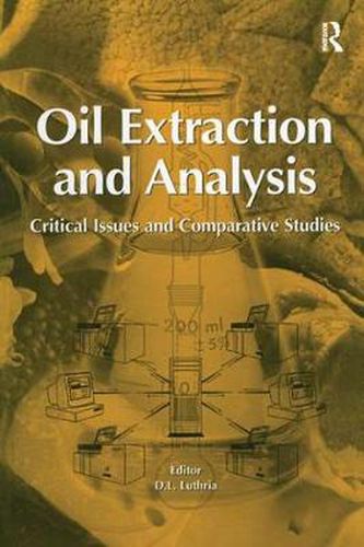 Cover image for Oil Extraction and Analysis: Critical Issues and Comparative Studies