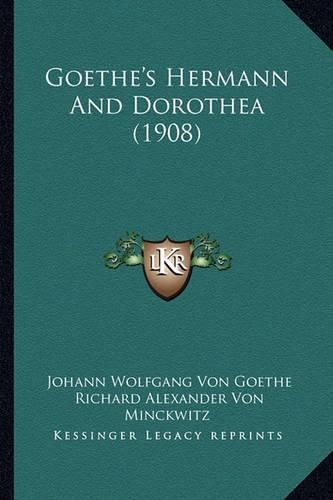 Cover image for Goethe's Hermann and Dorothea (1908)