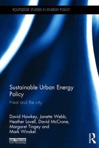 Cover image for Sustainable Urban Energy Policy: Heat and the city