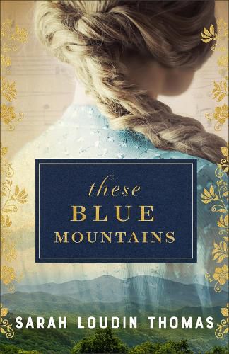 Cover image for These Blue Mountains