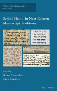 Cover image for Scribal Habits in Near Eastern Manuscript Traditions