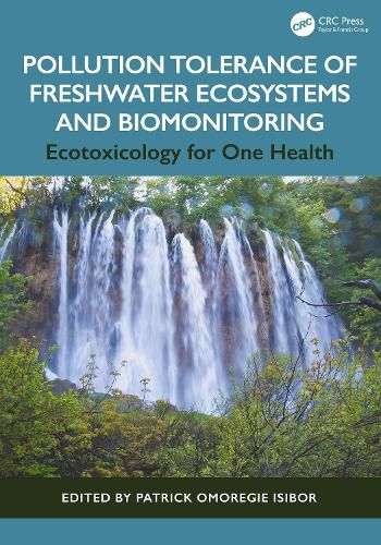 Cover image for Pollution Tolerance of Freshwater Ecosystems and Biomonitoring