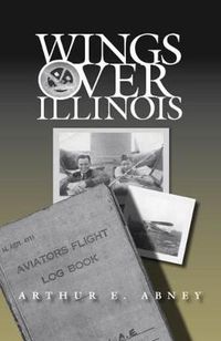 Cover image for Wings Over Illinois