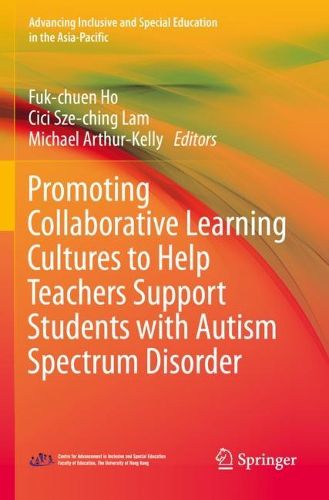 Cover image for Promoting Collaborative Learning Cultures to Help Teachers Support Students with Autism Spectrum Disorder