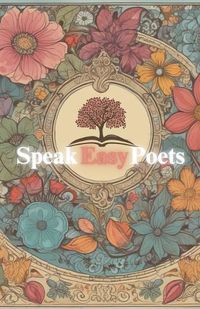 Cover image for Speak Easy Poets