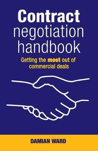 Cover image for Contract Negotiation Handbook: Getting the Most Out of Commercial Deals