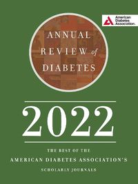 Cover image for Annual Review of Diabetes 2022