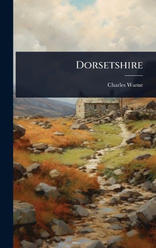 Cover image for Dorsetshire