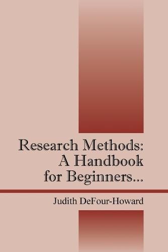 Research Methods: A Handbook for Beginners...
